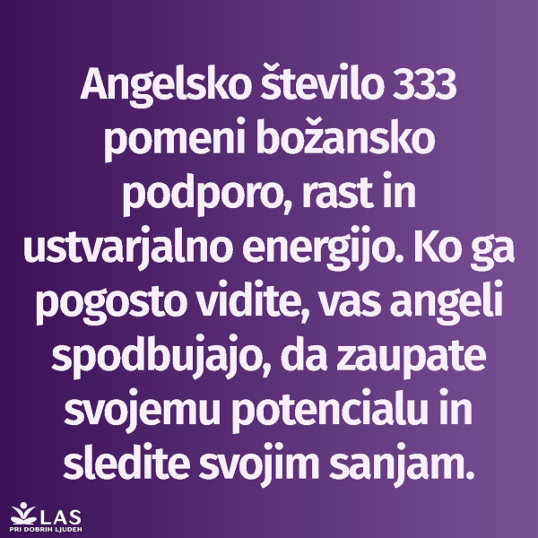 Angelsko število 333 pomen in sporočilo