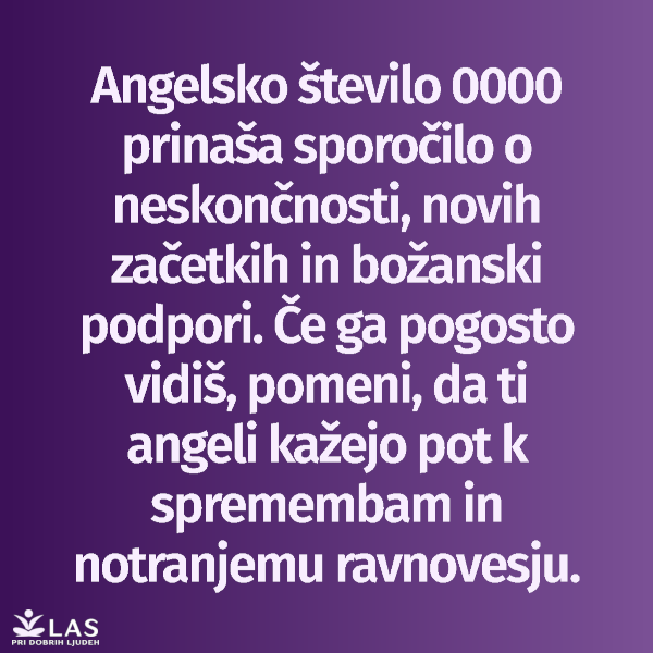 Angelsko število 0000 in pomen