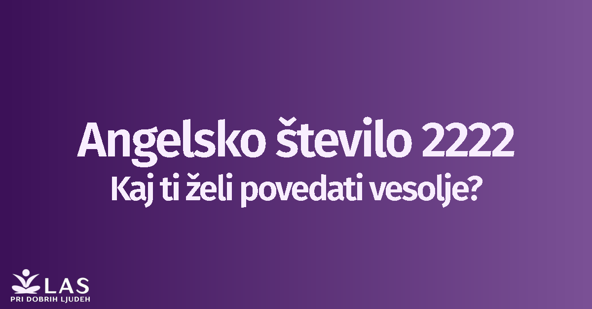 Angelsko število 2222 in simbolizem