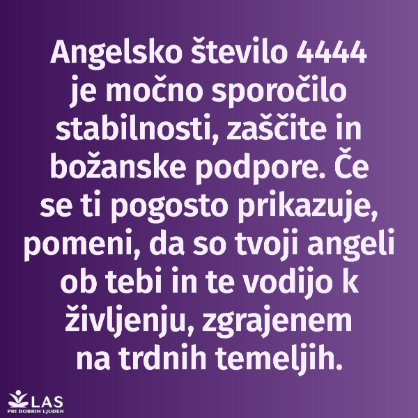 Angelsko število 4444 in pomen