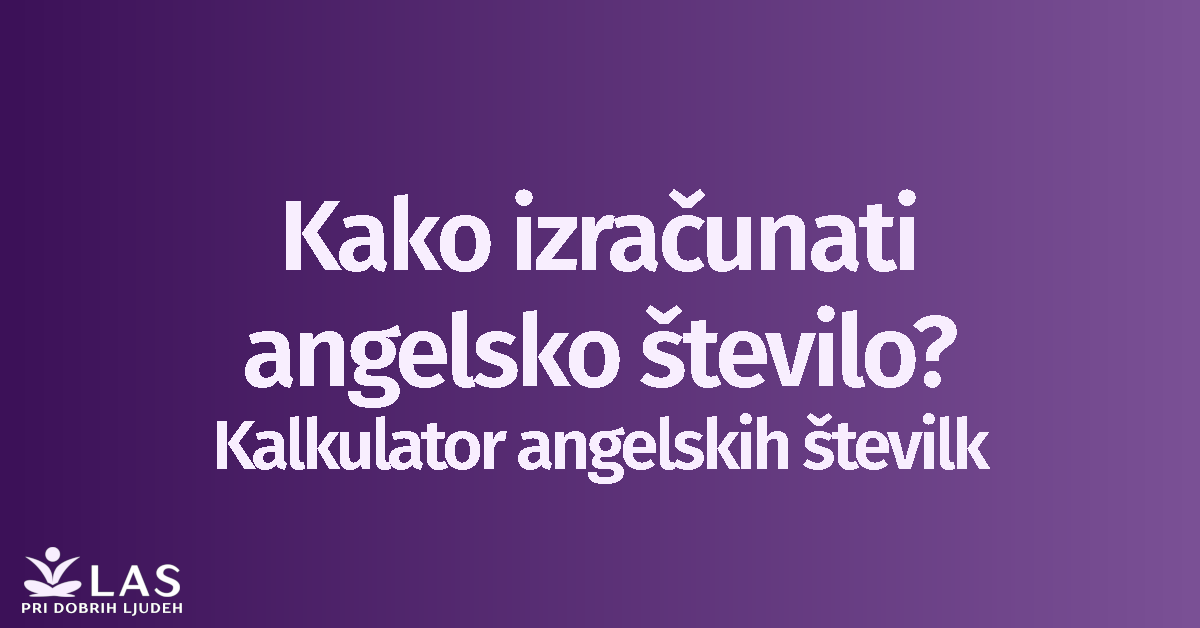 Kako izračunati angelsko število