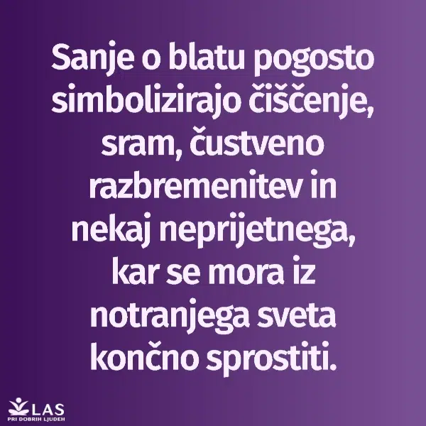 Kaj pomenijo sanje o blatu