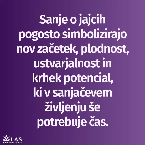 Kaj pomenijo sanje o jajcih