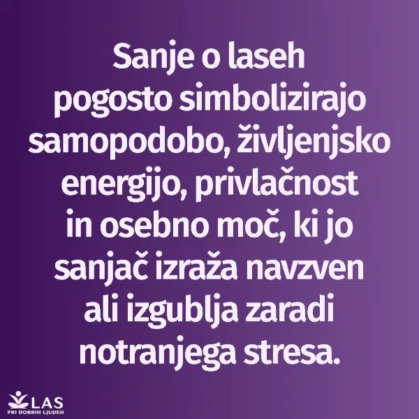Kaj pomenijo sanje o laseh ali izpadanju las