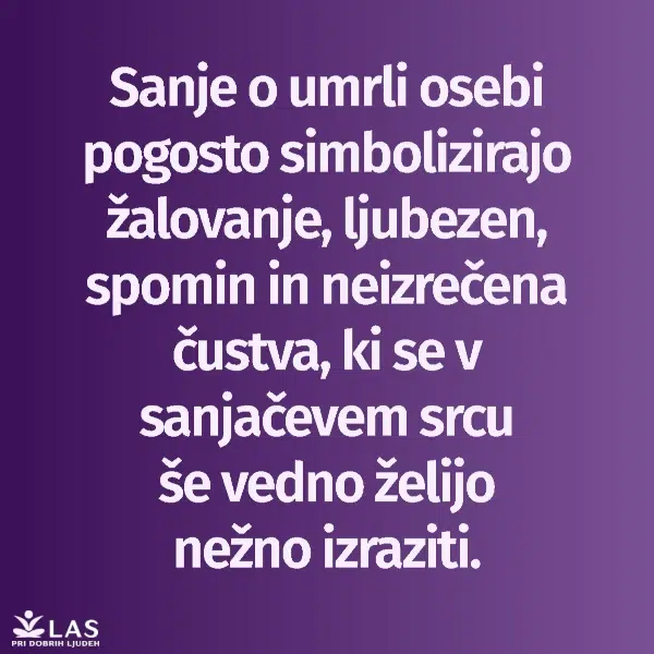 Kaj pomenijo sanje o umrli osebi