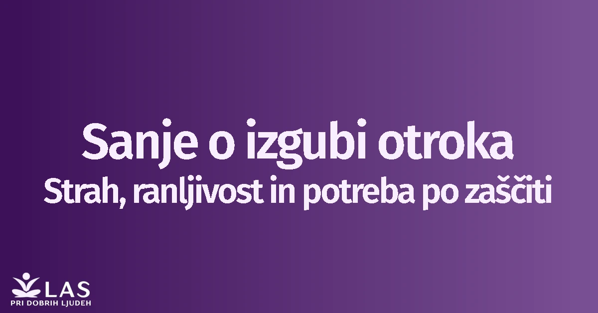 Sanje o izgubi otroka